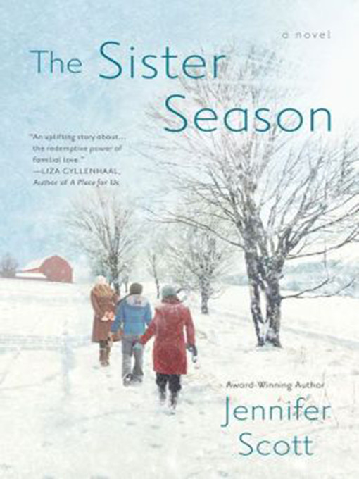 Title details for The Sister Season by Jennifer Scott - Available